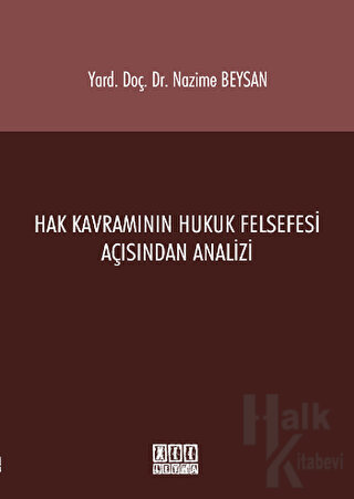 Hak Kavramının Hukuk Felsefesi Açısından Analizi - Halkkitabevi