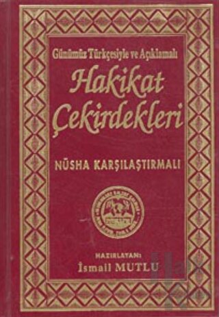 Hakikat Çekirdekleri (Ciltli)