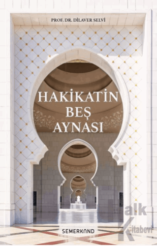 Hakikatin Beş Aynası - Halkkitabevi