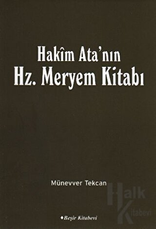 Hakim Ata'nın Hz. Meryem Kitabı - Halkkitabevi