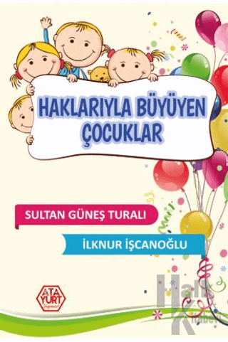 Haklarıyla Büyüyen Çocuklar - Halkkitabevi