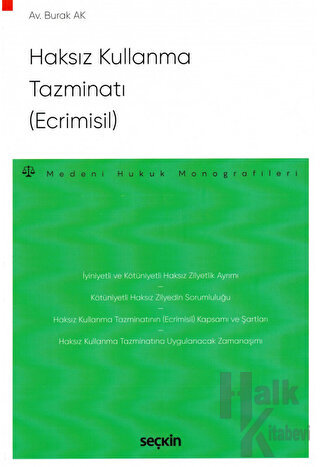 Haksız Kullanma Tazminatı (Ecrimisil)