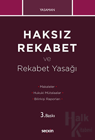 Haksız Rekabet ve Rekabet Yasağı