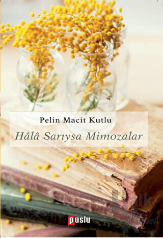 Hala Sarıysa Mimozalar