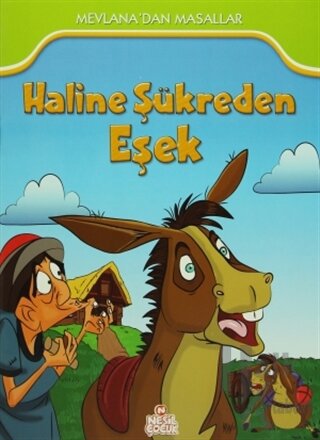 Haline Şükreden Eşek