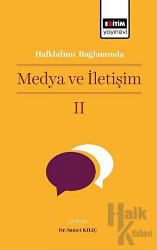 Halkbilimi Bağlamında Medya ve İletişim II