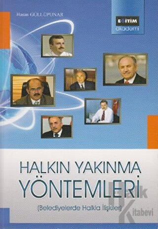 Halkın Yakınma Yöntemleri