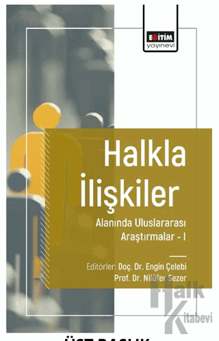 Halkla İlişkiler Alanında Uluslararası Araştırmalar I