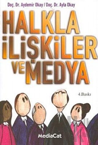 Halkla İlişkiler ve Medya