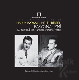 Haluk Baysal - Melih Birsel Rasyonalizmi