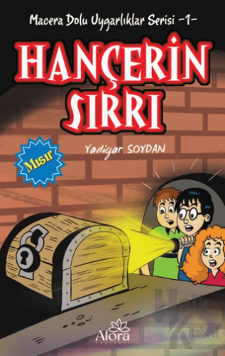 Hançerin Sırrı - Mısır Uygarlığı - Halkkitabevi