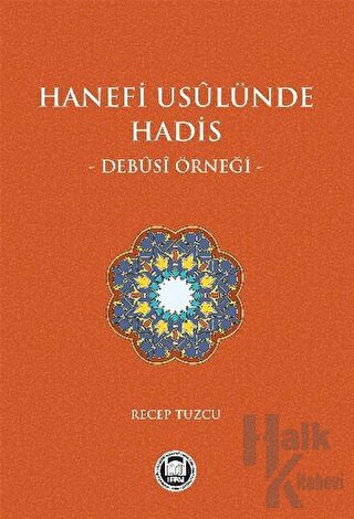 Hanefi Usulünde Hadis - Halkkitabevi