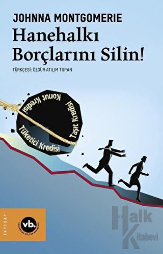 Hanehalkı Borçlarını Silin!