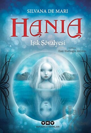 Hania 1 - Işık Şövalyesi - Halkkitabevi