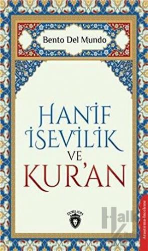 Hanif İsevilik ve Kur’an