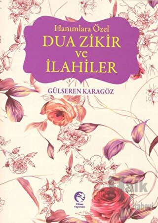 Hanımlara Özel Dua Zikir ve İlahiler