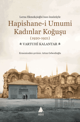 Hapishane-i Umumi Kadınlar Koğuşu (1920-1921) - Halkkitabevi