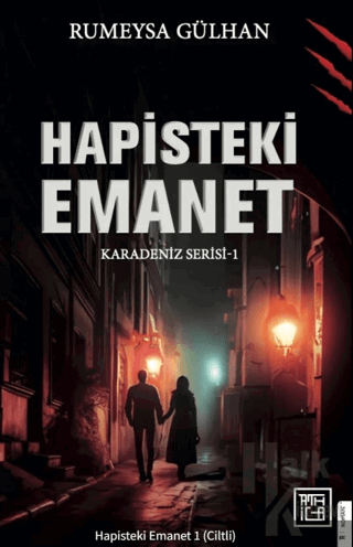 Hapisteki Emanet 1 (Ciltli)