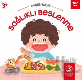 Hareketli Kitap 3d Küçük Kaşif Sağlıklı Beslenme (Ciltli) - Halkkitabe