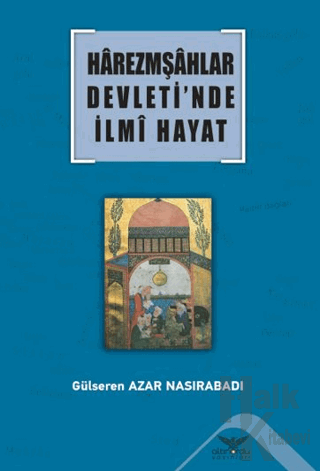 Harezmşahlar Devleti’nde İlmi Hayat - Halkkitabevi