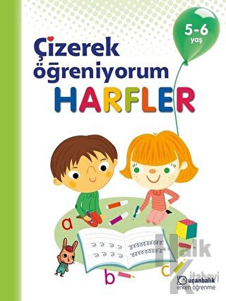 Harfler - Çizerek Öğreniyorum 5-6 Yaş