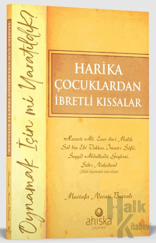 Harika Çocuklardan İbretli Kıssalar - Halkkitabevi