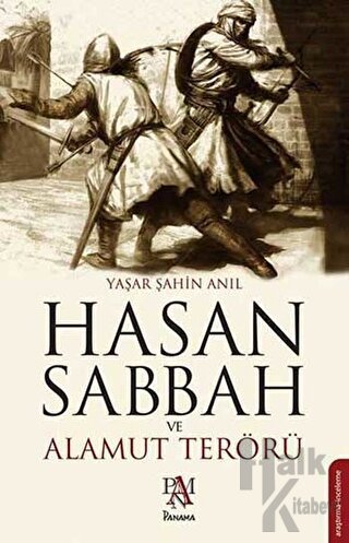 Hasan Sabbah ve Alamut Terörü