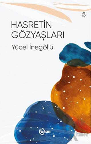 Hasretin Gözyaşları