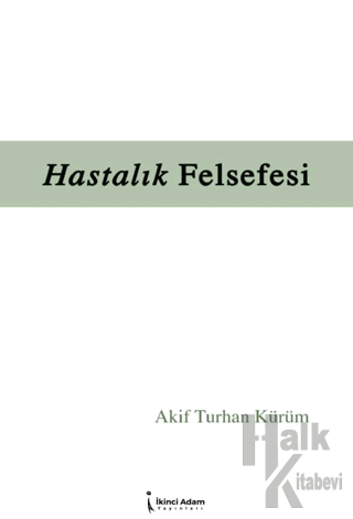 Hastalık Felsefesi