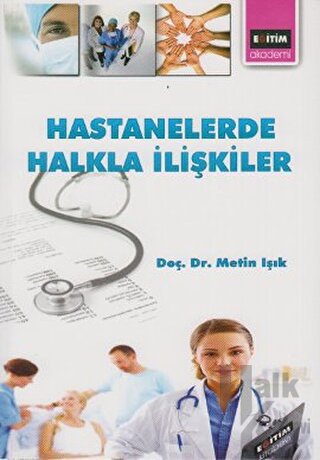 Hastanelerde Halkla İlişkiler