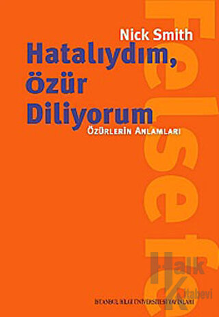 Hatalıydım, Özür Diliyorum