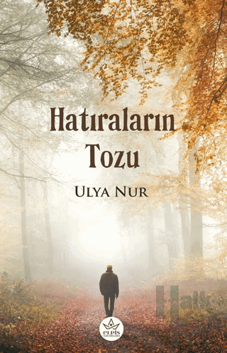 Hatıraların Tozu - Halkkitabevi