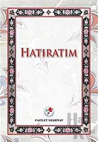 Hatıratım