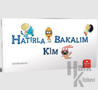 Hatırla Bakalım Kim