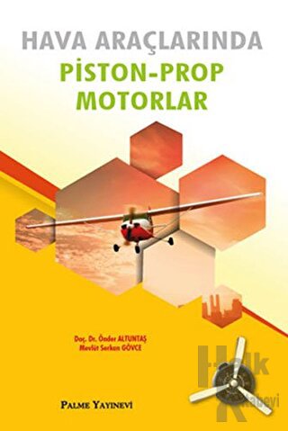 Hava Araçlarında Piston-Prop Motorlar