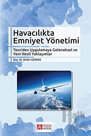 Havacılıkta Emniyet Yönetimi