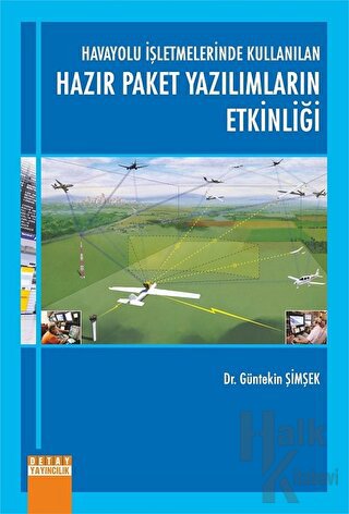 Havayolu İşletmelerinde Kullanılan Hazır Paket Yazılımların Etkinliği