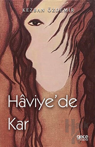 Haviye’de Kar