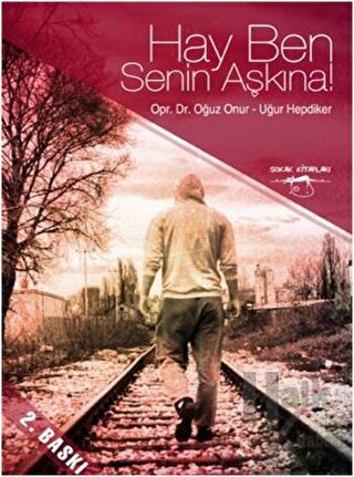 Hay Ben Senin Aşkına! - Halkkitabevi