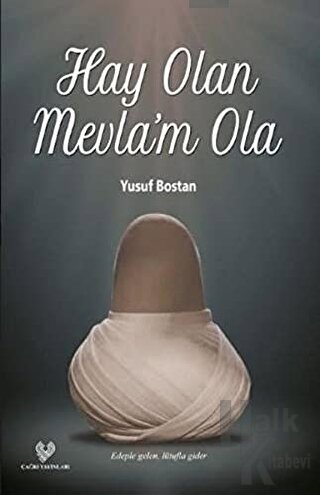 Hay Olan Mevla’m Ola