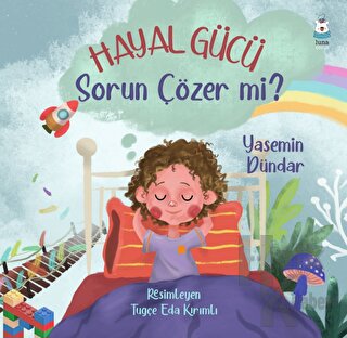 Hayal Gücü Sorun Çözer mi?