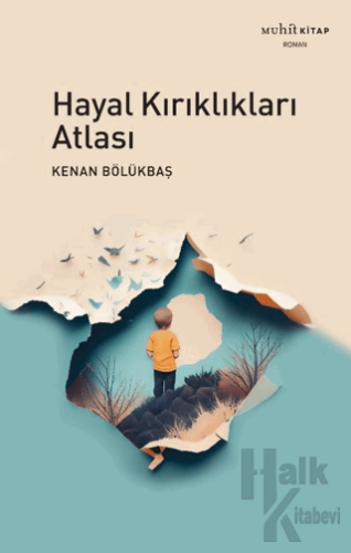 Hayal Kırıklıkları Atlası