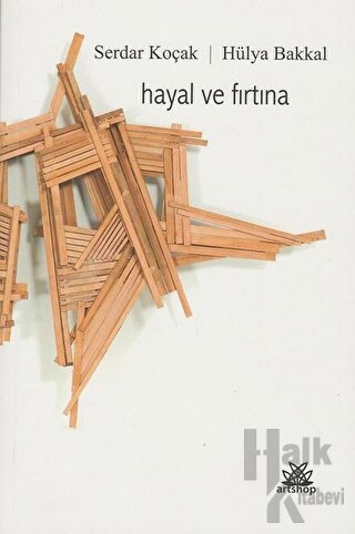 Hayal ve Fırtına