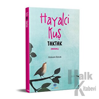 Hayalci Kuş Taktak