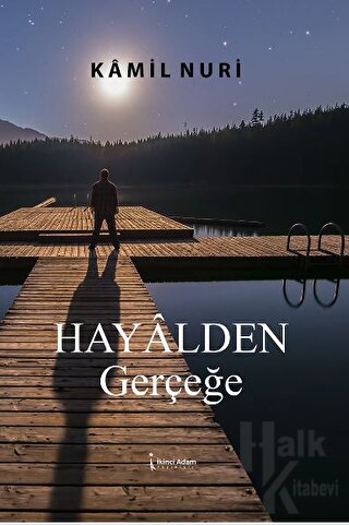 Hayalden Gerçeğe