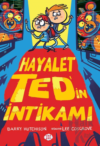 Hayalet Ted’in İntikamı