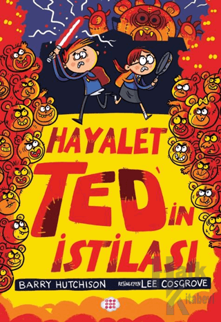 Hayalet Ted’in İstilası