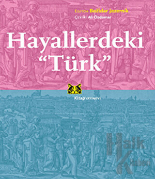 Hayallerdeki Türk - Halkkitabevi