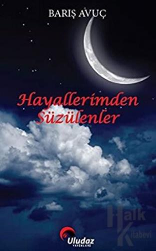 Hayallerimden Süzülenler