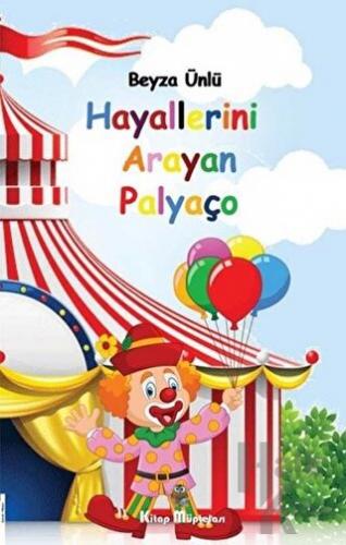 Hayallerini Arayan Palyaço - Halkkitabevi